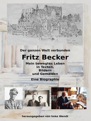 cover image of Fritz Becker--Mein bewegtes Leben